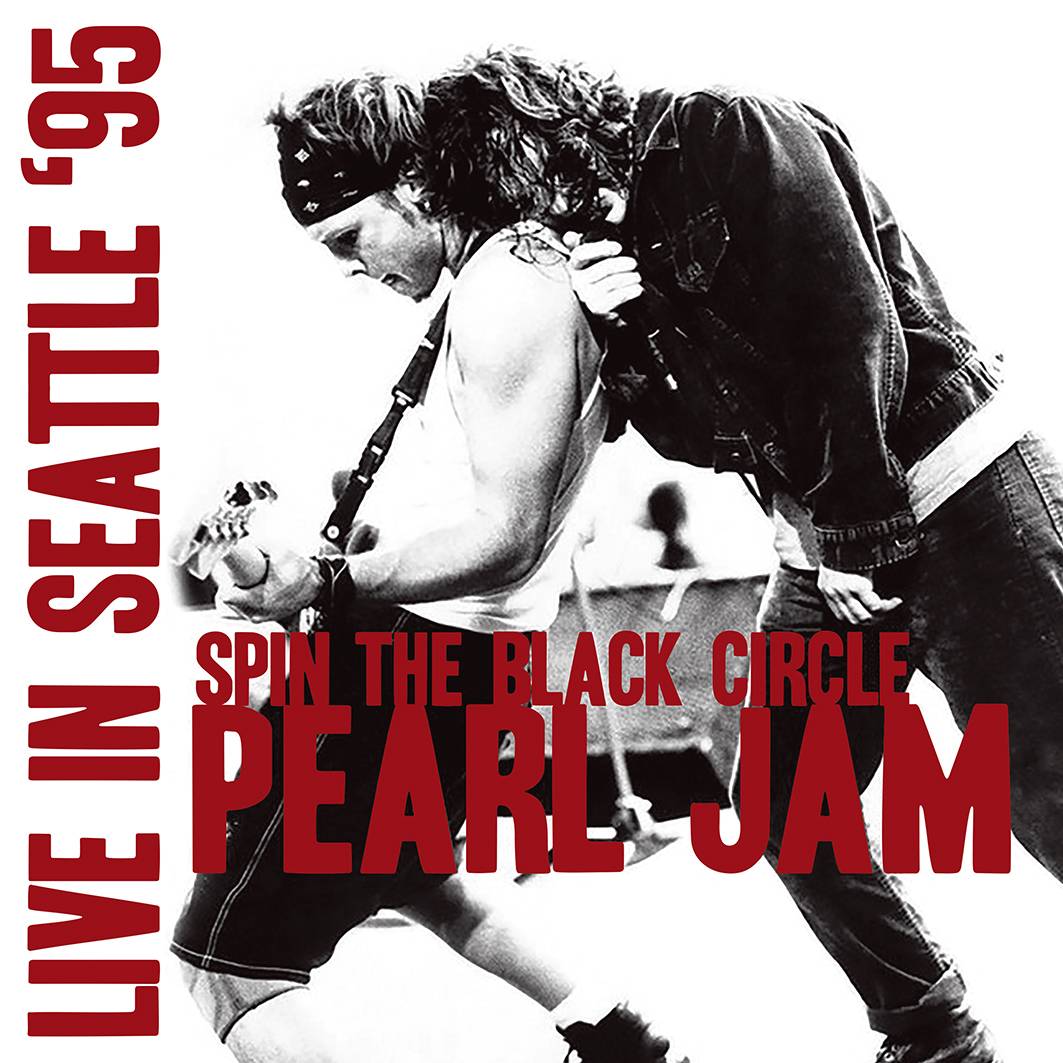 Spin The Black Circle - Live In Seattle '95