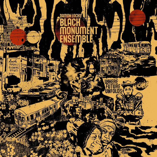Black Monument Ensemble  Where Future Unfolds