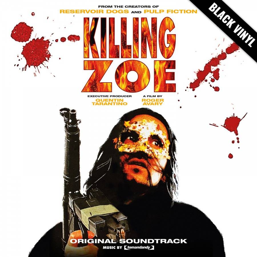 Killing Zoe - Original Soundtrack