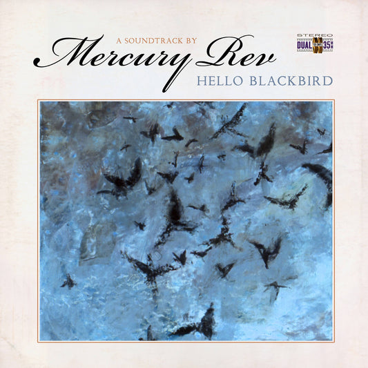 Hello Blackbird (A Soundtrack By…)