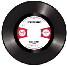 Jackie Edwards / Del Davis - I Feel So Bad / Baby Don't Wake Me