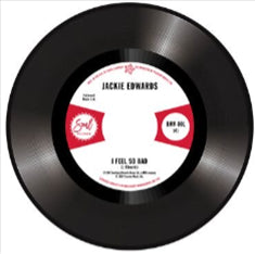 Jackie Edwards / Del Davis - I Feel So Bad / Baby Don't Wake Me