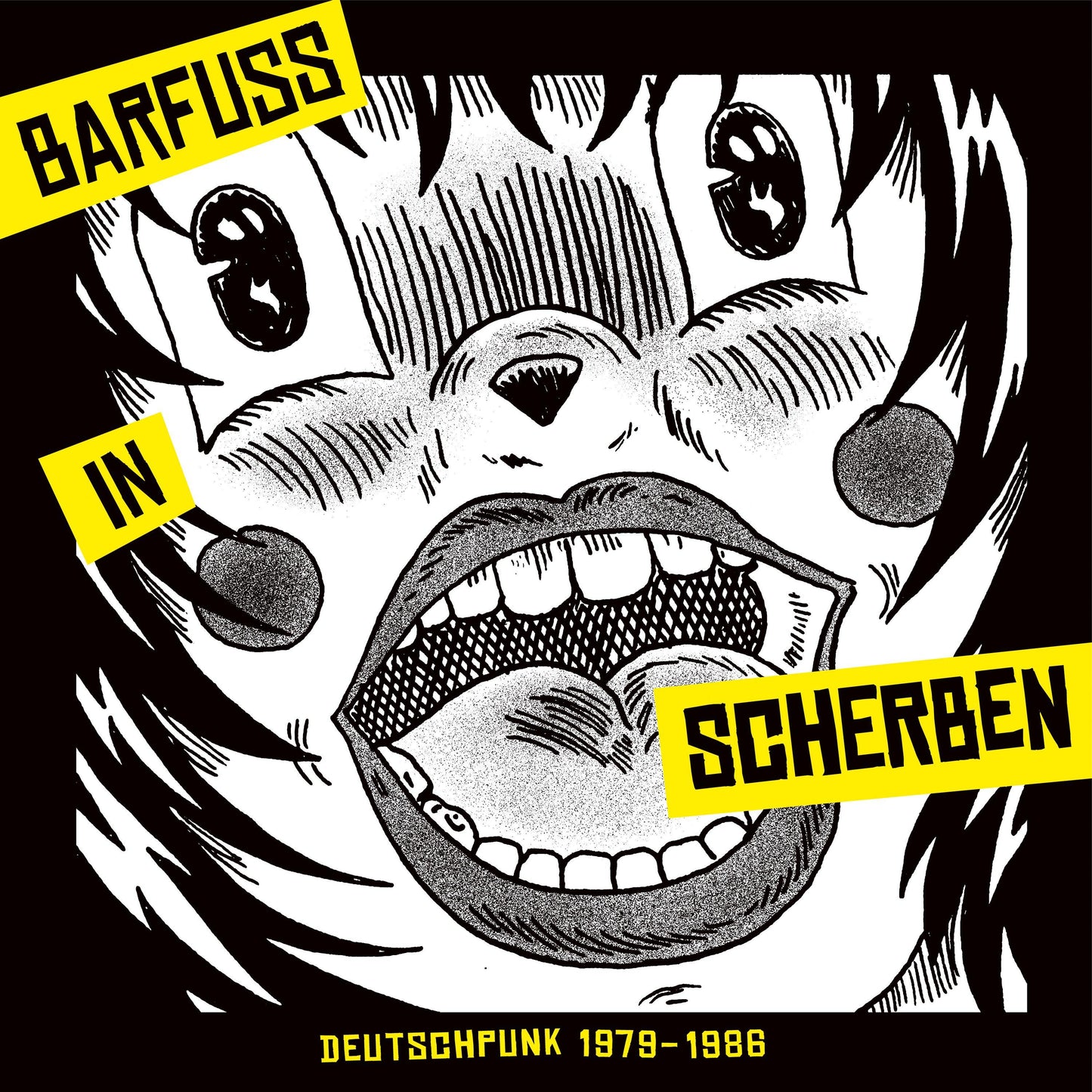 Barfuß In Scherben. Deutschpunk 1979-1984