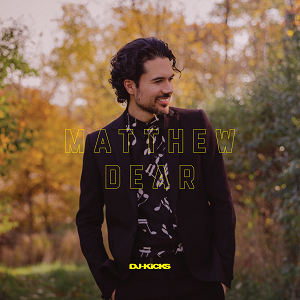 Matthew Dear - DJ Kicks