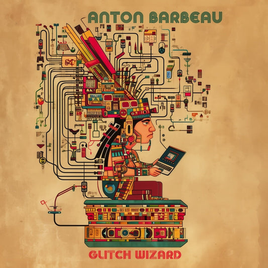 Anton Barbeau - Glitch Wizard Product Image