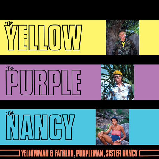 Yellowman, Purpleman and Sister Nancy - The Yellow, The Purple and The Nancy Product Image