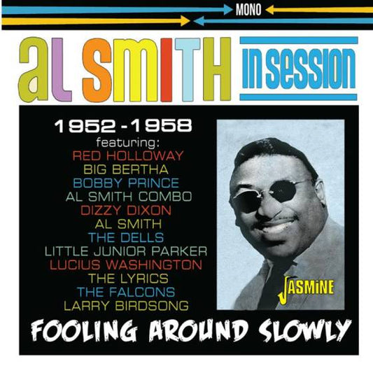 In Session 1952-1958 Fooling Around Slowly