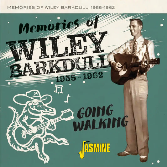Memories of Wiley Barkdull 1955-1962 - Going Walking