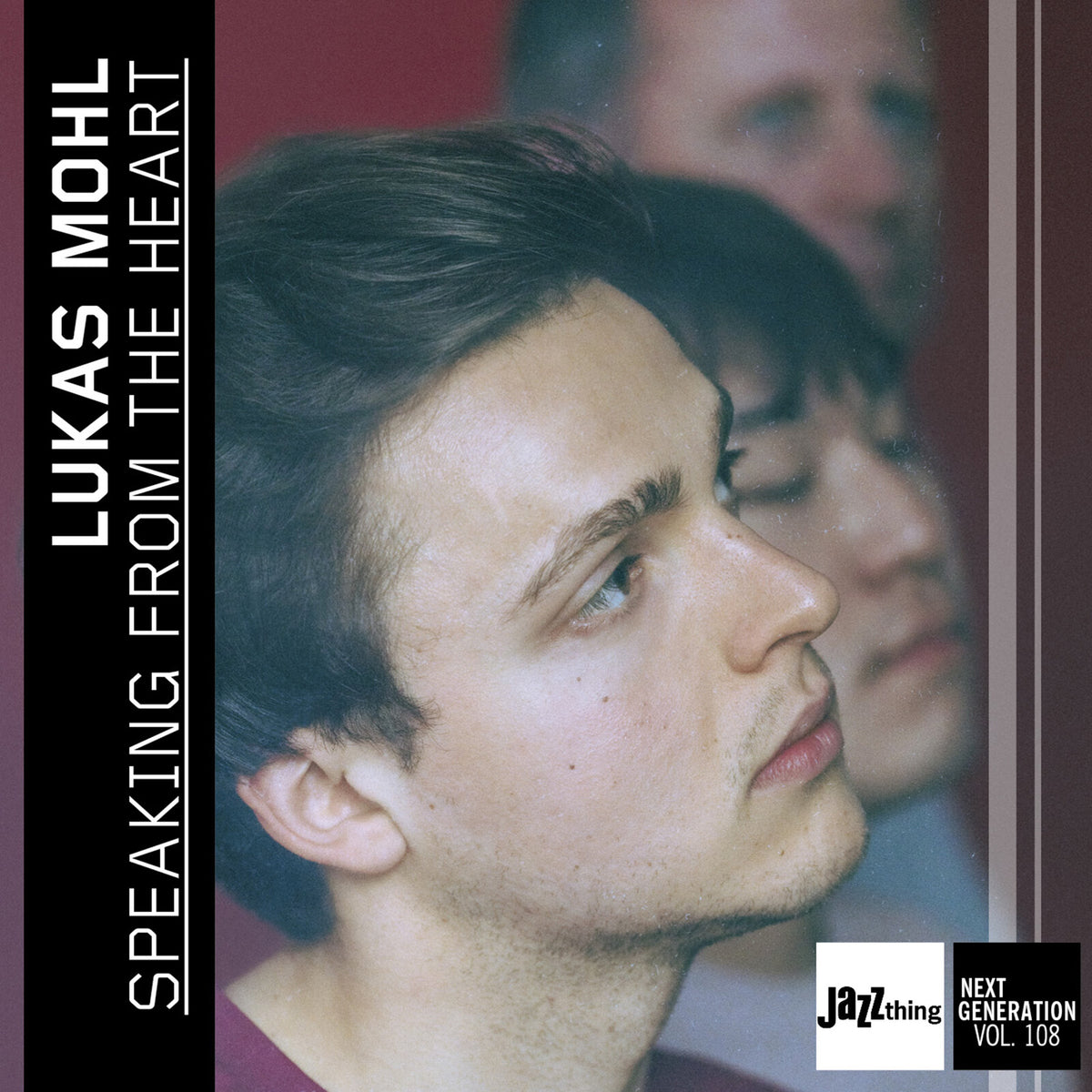 Lukas Mohl - Speaking From The Heart - Jazz Thing Next Generation Vol. 108 Product Image