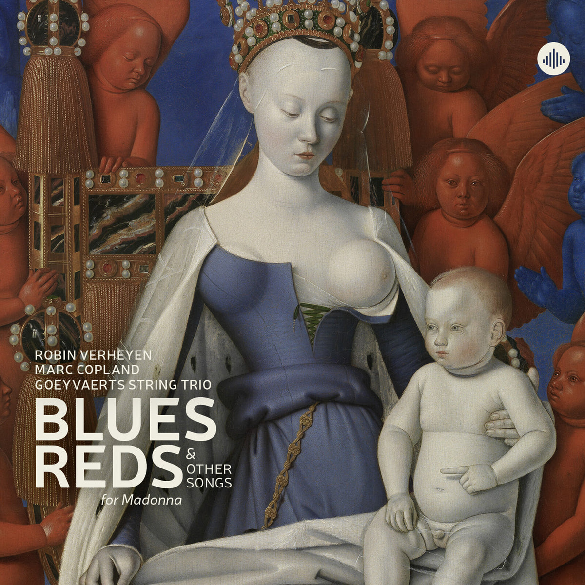 Goeyvaerts String Trio; Robin Verheyen; Marc Copland - Blues, Reds & Other Songs for Madonna Product Image