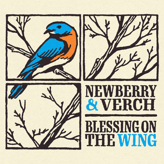 Newberry and Verch - Blessing On The Wing Product Image