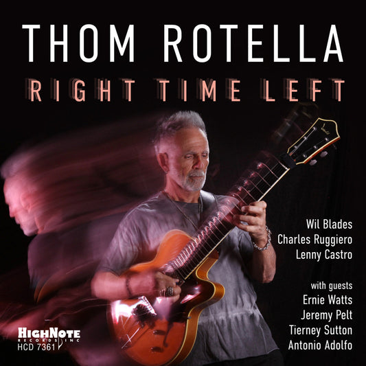 Thom Rotella - Right Time Left Product Image