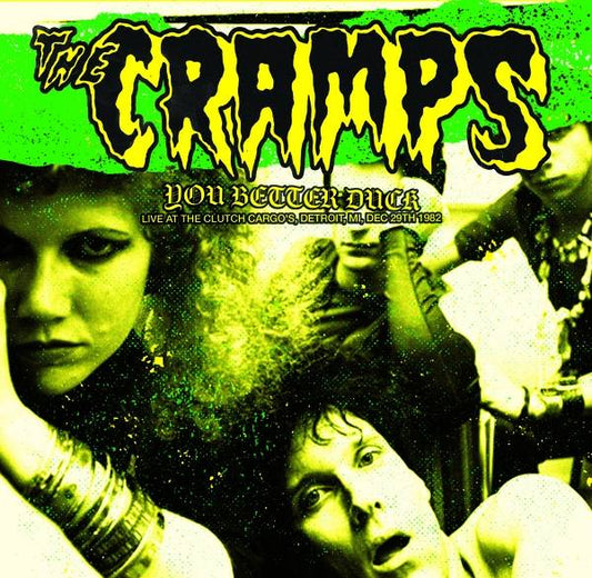 You Better Duck: Live At The Clutch Cargos, Detroit, Mi, Dec 29 1982
