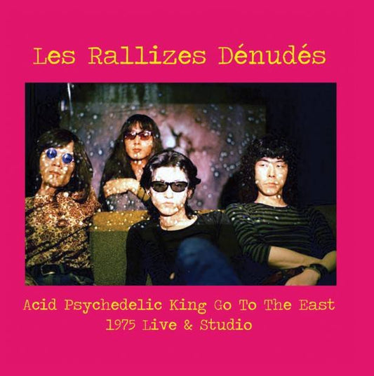 Acid Psychedelic King Go To The East