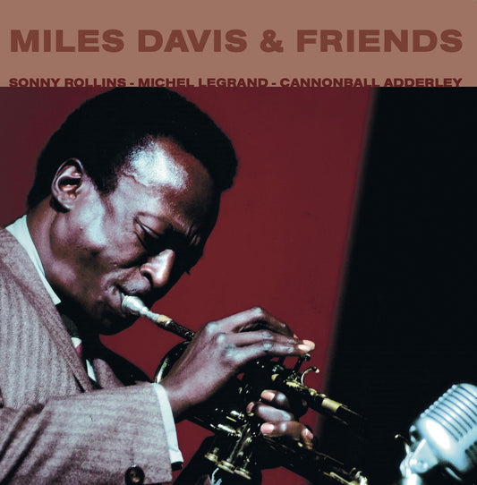 The Classic Sound of Miles Davis and Friends
