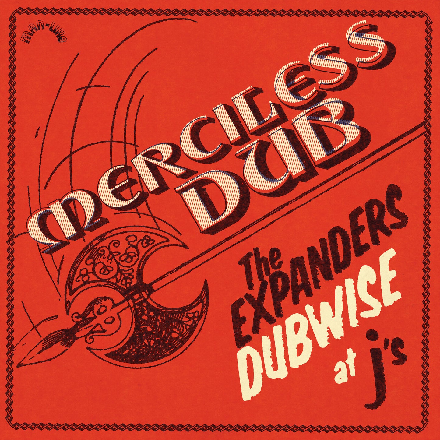 Merciless Dub: The Expanders Dubwise at J's