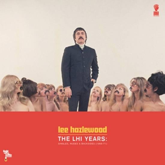 The LHI Years - Singles, Nudes and Backsides (1968 - 71)