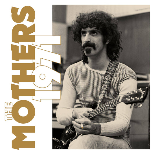 The Mothers 1971 - 50th Anniversary
