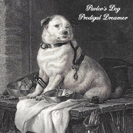 Pavlov's Dog - Prodigal Dreamer Product Image