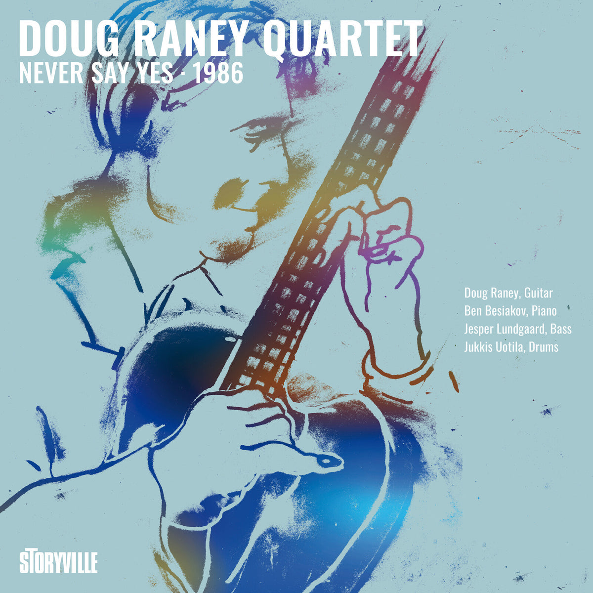Doug Raney Quartet - Never Say Yes - 1986 Product Image