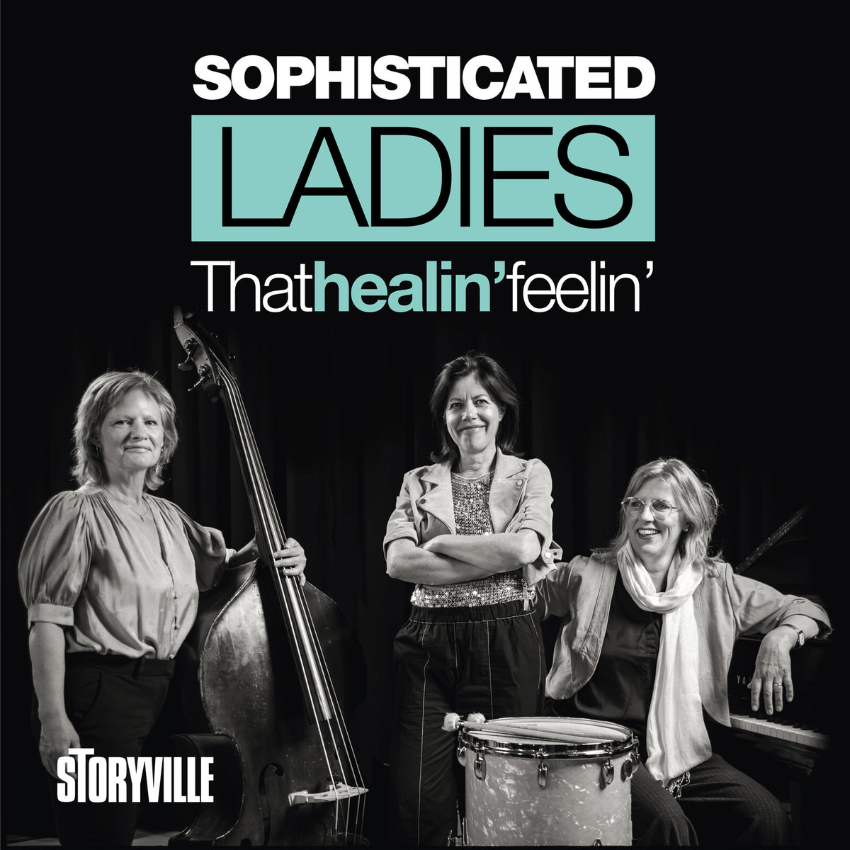 Sophisticated Ladies - That Healin' Feelin' Product Image