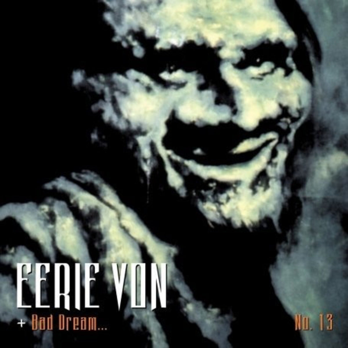 Eerie Von - Bad Dream No. 13 Product Image