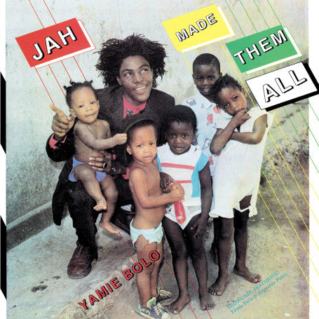 Jah Made Them All