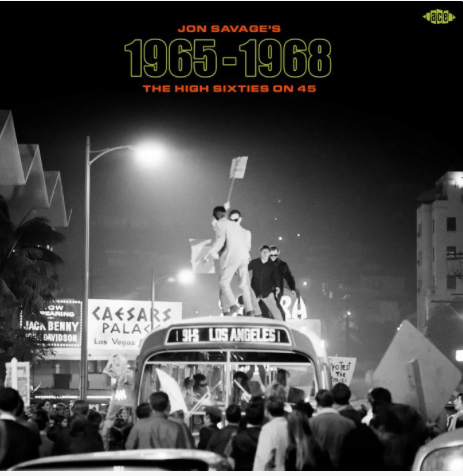 Jon Savages 1965-1968 - The High Sixties on 45
