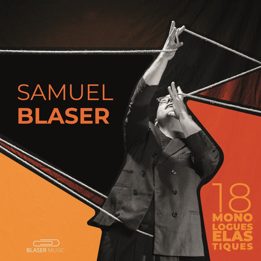 Samuel Blaser - 18 Monologues Elastiques Product Image