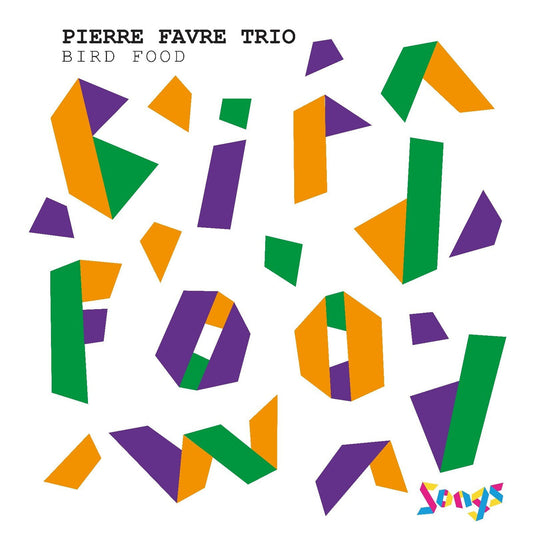 Pierre Favre Trio - Bird Food Product Image