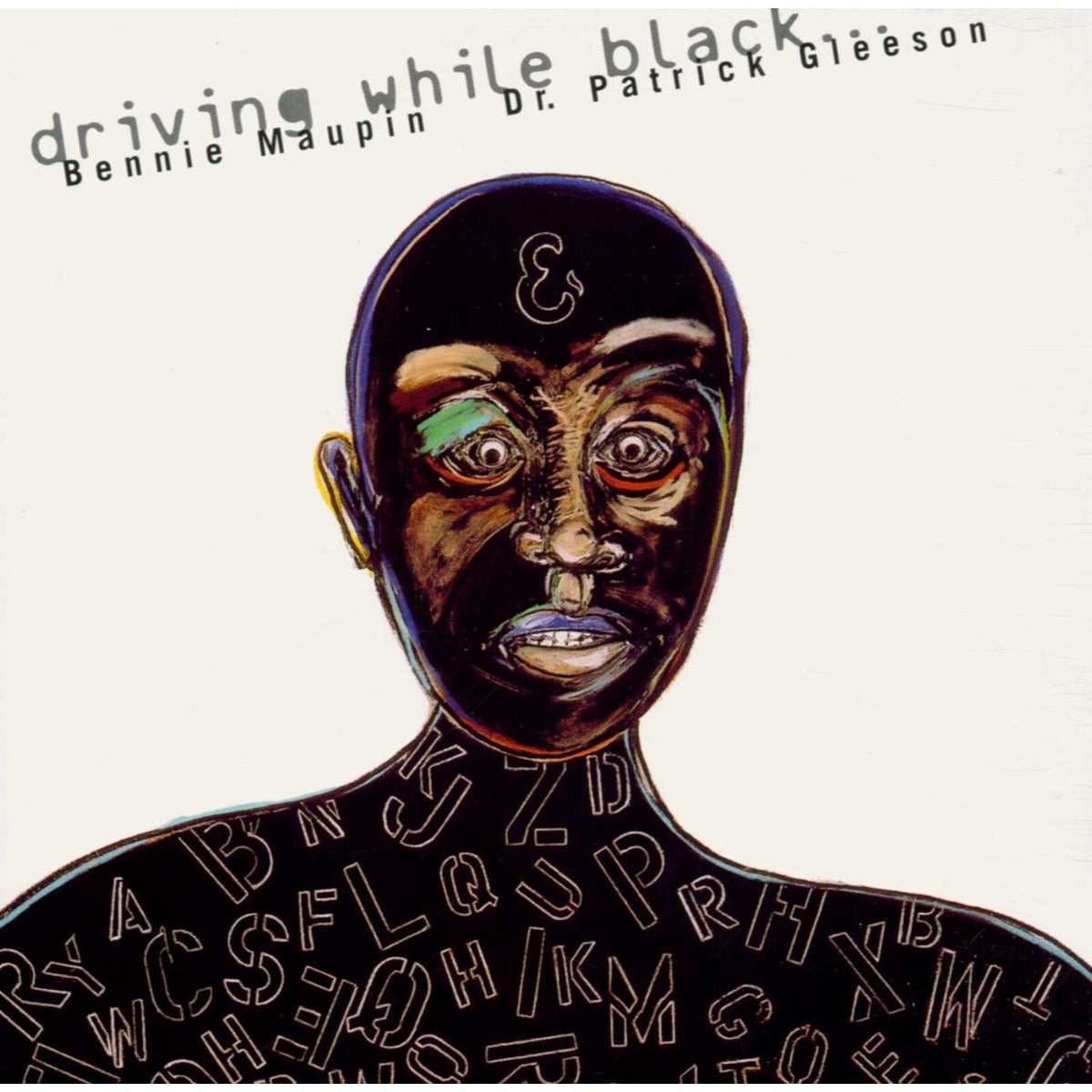 Bennie Maupin & Patrick Gleeson - Driving While Black... Product Image