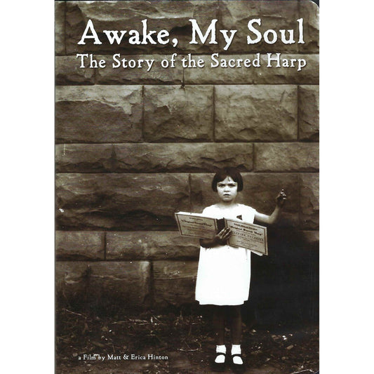 Various - Awake, My Soul: The Story of the Sacred Harp Product Image