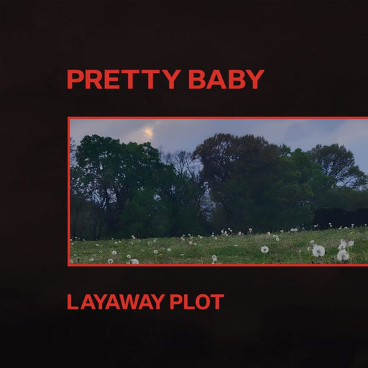 Pretty Baby - Layaway Plot Product Image