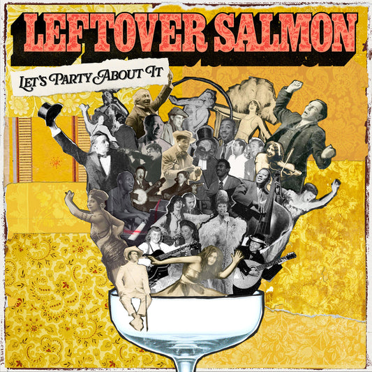 Leftover Salmon - Let's Party About It Product Image