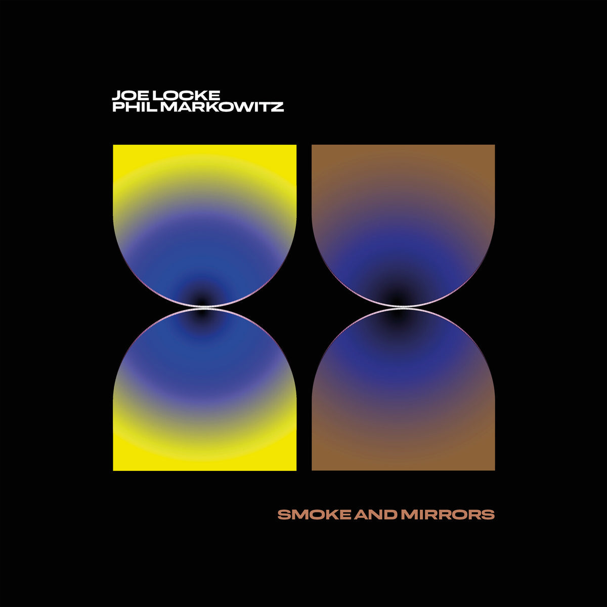 Joe Locke and Phil Markowitz - Smoke and Mirrors Product Image