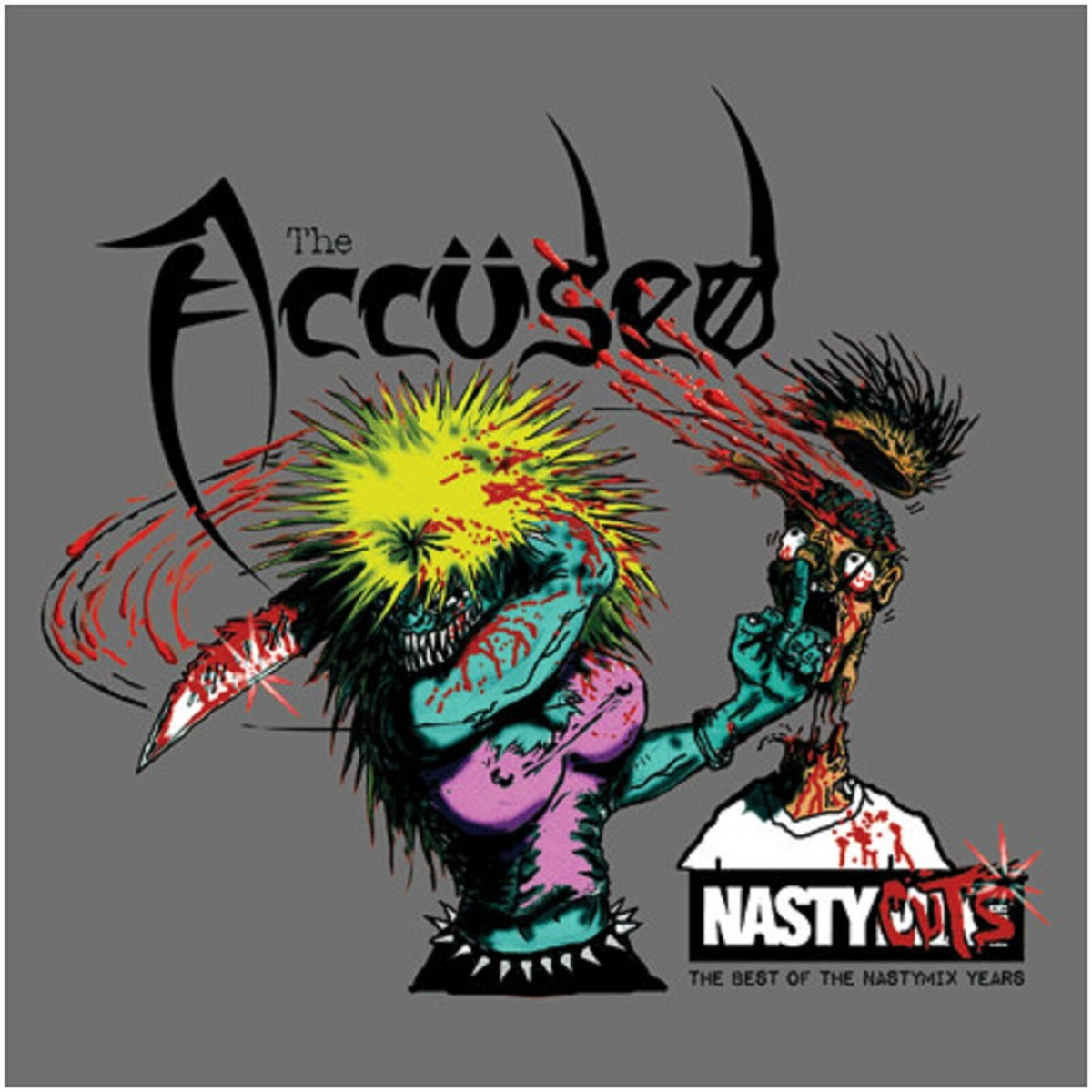 The Accused - Nasty Cuts: The Best Of The Nasty Mix Years Product Image