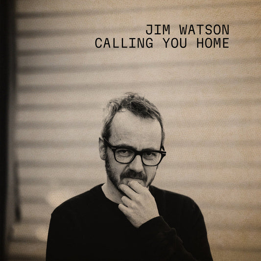 Jim Watson - Calling You Home Product Image