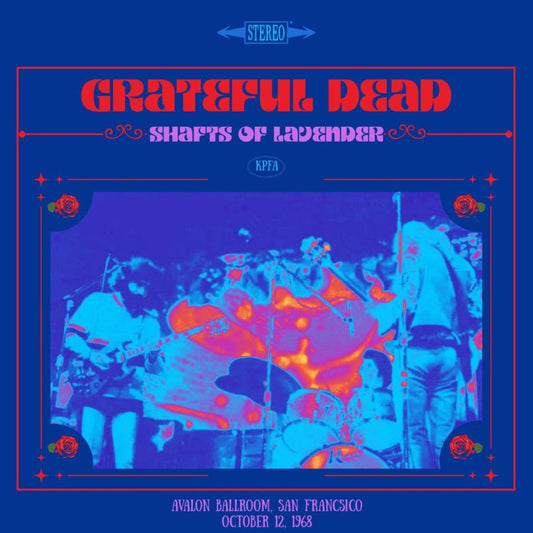 Grateful Dead - Shafts Of Lavender, Avalon Oct 12 1968 Product Image