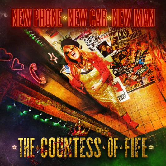 The Countess of Fife - New Phone New Car New Man Product Image