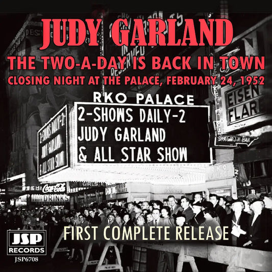 The Two-A- Day Is Back In Town: Closing Night At the Palace 1952
