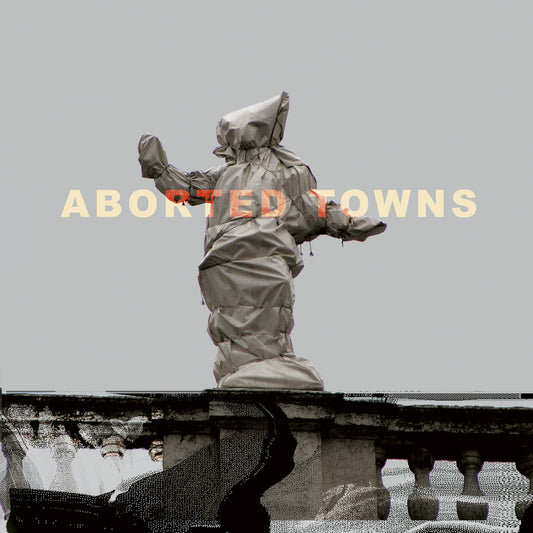 Sigillum S - Aborted Towns, The Deadly Silence Before Utopia Product Image