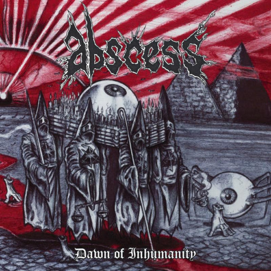 Abscess - Dawn Of Inhumanity Product Image
