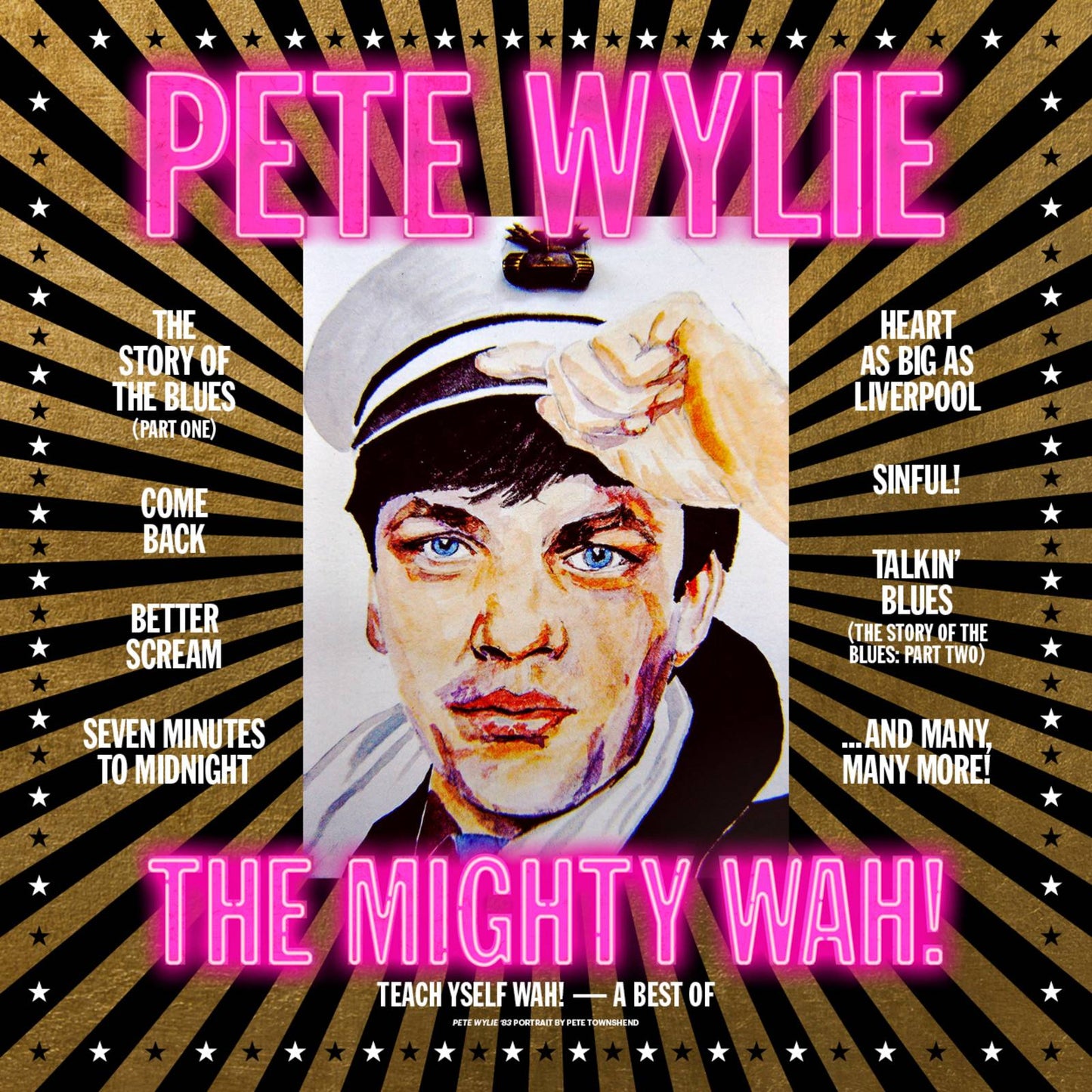 Teach Yself Wah! - A Best of Pete Wylie and The Mighty Wah!