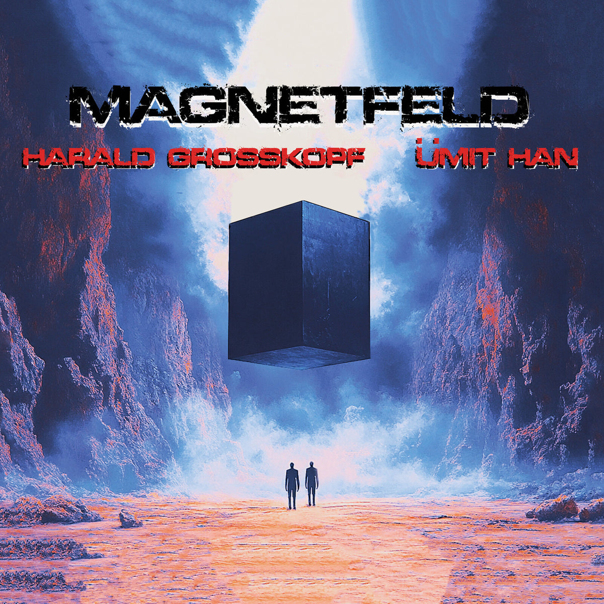 Harald Grosskopf and Umit Han - Magnetfeld Product Image