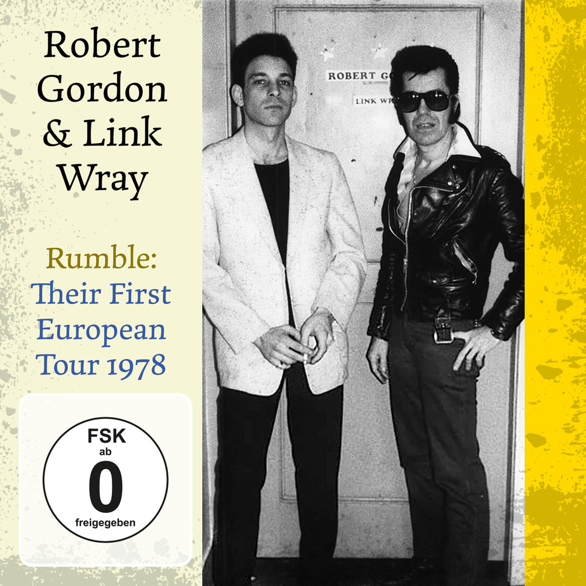 Robert Gordon and Link Wray - Rumble: Their First European Tour 1978 Product Image