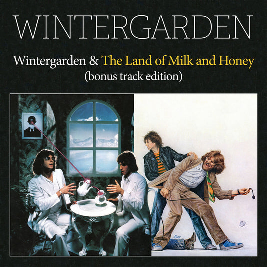 Wintergarden - Wintergarden & The Land of Milk and Honey (bonus track edition) Product Image