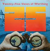 Twenty Five Views Of Worthing