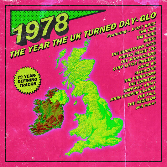 1978 - The Year the UK Turned Day-Glo,