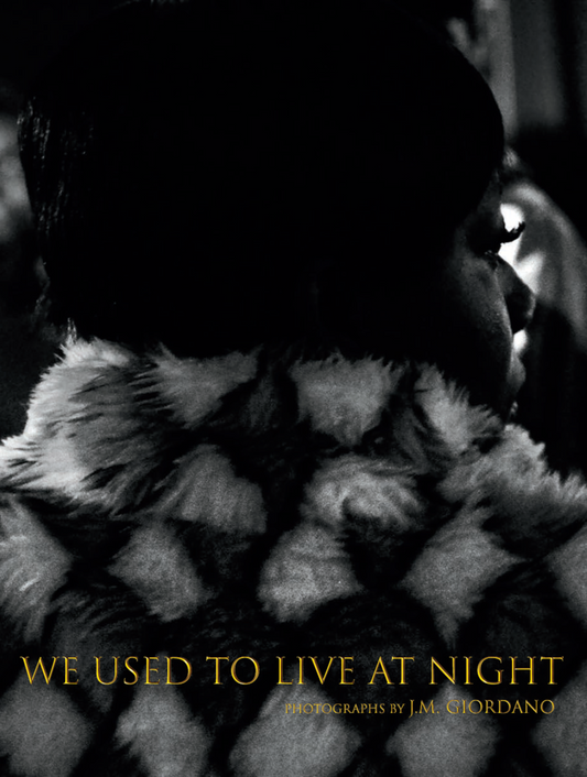 We Used To Live At Night