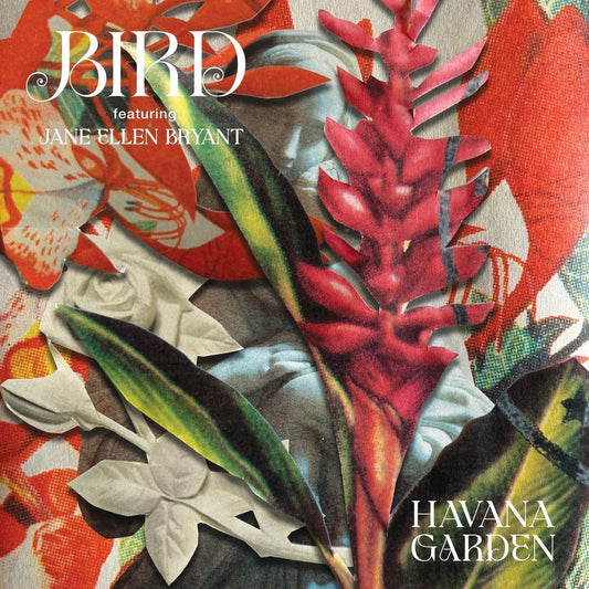 Bird - Havana Garden - RSD 2026 Product Image